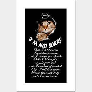 I'M NOT SORRY - Naughty cat design Posters and Art